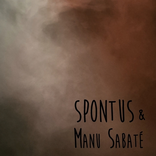 Couverture SPONTUS & MANU SABATÉ de SPONTUS & MANU SABATÉ