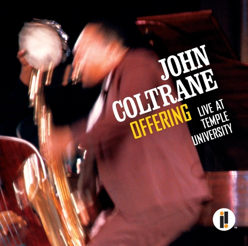 Couverture OFFERING: LIVE AT TEMPLE UNIVERSITY de John COLTRANE