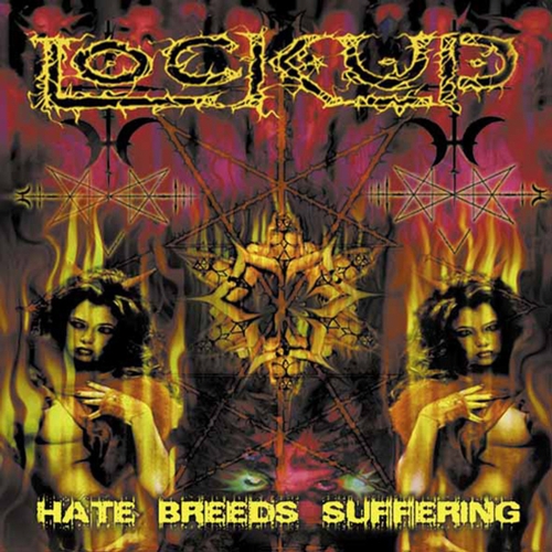 Couverture HATE BREEDS SUFFERING de LOCK UP