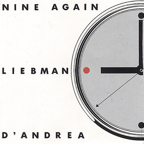 Couverture NINE AGAIN de Dave LIEBMAN & FRANCO D'ANDREA