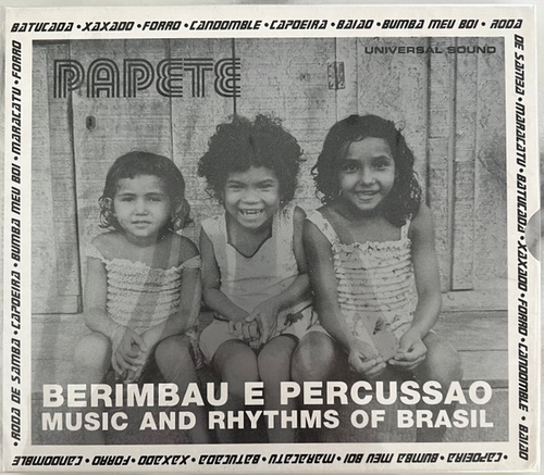 Couverture BERIMBAU E PERCUSSÃO: MUSIC AND RHYTHMS OF BRASIL de PAPETE