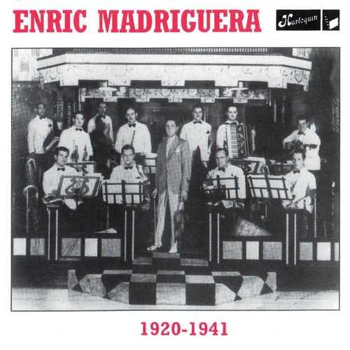 Couverture ENRIC MADRIGUERA 1920-1941 de Enric MADRIGUERA