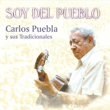 Couverture SOY DEL PUEBLO de Carlos PUEBLA