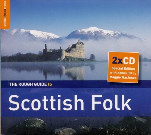 Couverture ROUGH GUIDE TO SCOTTISH FOLK (+ BONUS CD BY MAGGIE MACINNES)