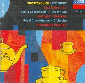 Couverture JAZZ SUITES 1 & 2 / CONCERTO PIANO TROMPETTE / TEA FOR TWO de Dmitri CHOSTAKOVITCH