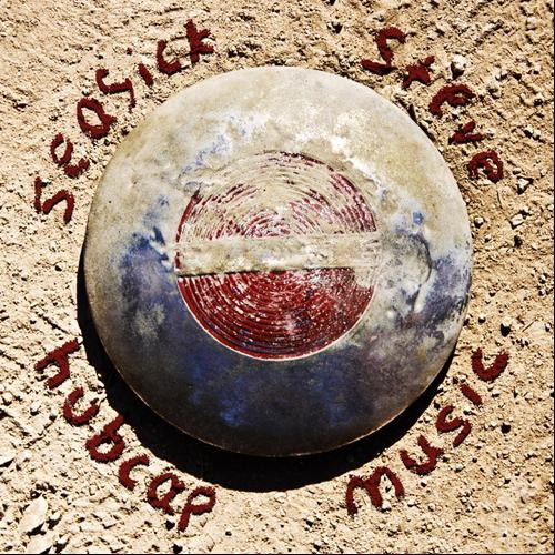 Couverture HUBCAP MUSIC de SEASICK STEVE