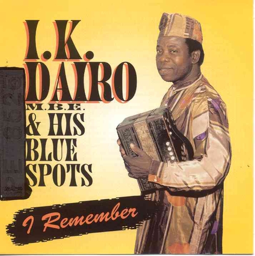 Couverture I REMEMBER de I. K. DAIRO & HIS BLUE SPOTS