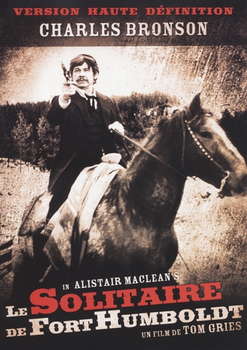 Couverture LE SOLITAIRE DE FORT HUMBOLDT de Tom GRIES