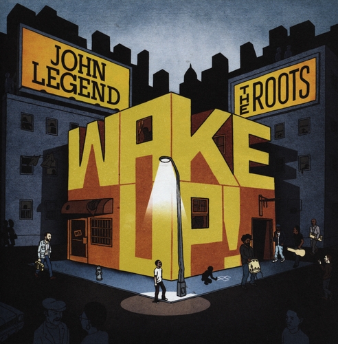 Couverture WAKE UP! de John LEGEND & THE ROOTS