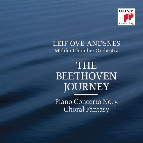 Couverture THE BEETHOVEN JOURNEY: PIANO CONCERTO 5 / CHORAL FANTASY de Ludwig van BEETHOVEN