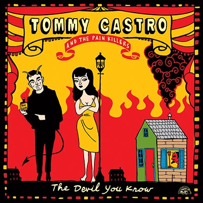 Couverture THE DEVIL YOU KNOW de Tommy CASTRO AND THE PAIN KILLERS