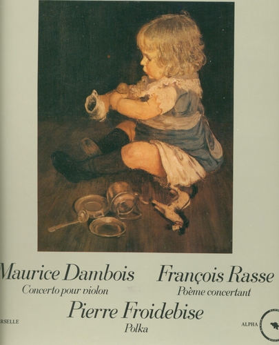 Couverture CONCERTO VIOLON (+ RASSE: POEME CONCERTANT/ FROIDEBISE: POL) de Maurice DAMBOIS