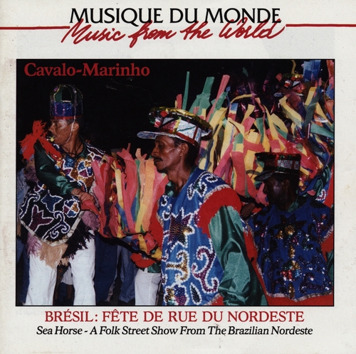 Couverture BRESIL: FÊTE DE RUE DU NORDESTE de CAVALO-MARINHO DE BIU ROQUE