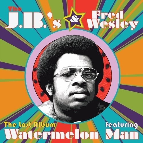Couverture THE LOST ALBUM FEATURING WATERMELON MAN de THE J.B.'S & FRED WESLEY