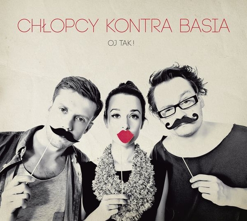 Couverture OJ TAK! de CHLOPCY KONTRA BASIA