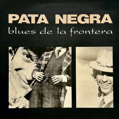 Couverture BLUES DE LA FRONTERA de PATA NEGRA