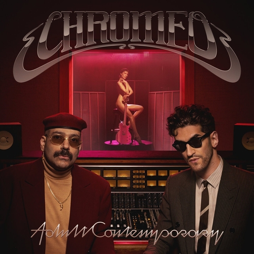 Couverture ADULT CONTEMPORARY de CHROMEO