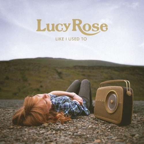 Couverture LIKE I USED TO de Lucy ROSE