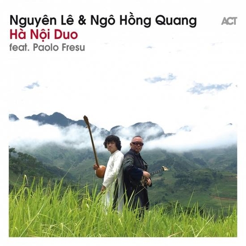 Couverture HÀ NÔI DUO de Nguyên LÊ & NGÔ HÔNG QUANG FEAT. PAOLO FRESU