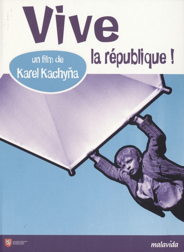 Couverture VIVE LA RÉPUBLIQUE ! de Karel KACHYNA