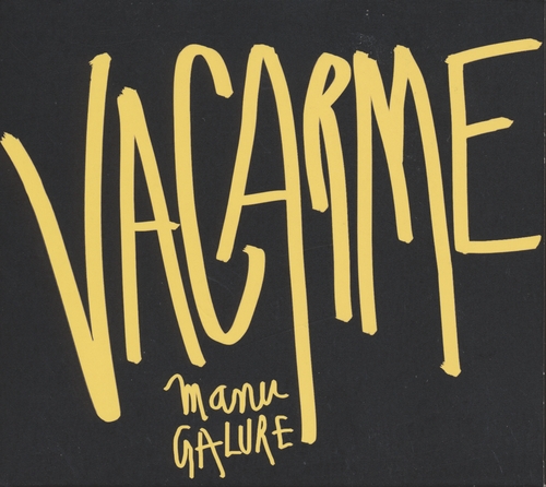Couverture VACARME de Manu GALURE