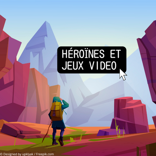 Jeux video - Héroïnes