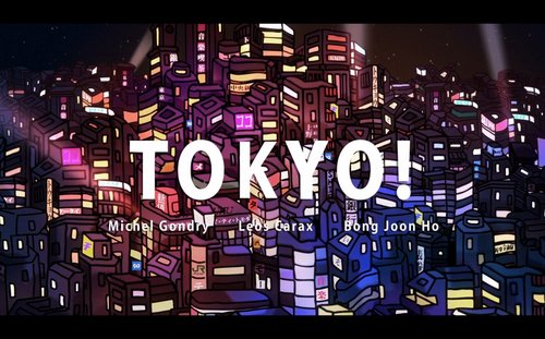 Tokyo! - film collectif Leos Carax Michel Gondry etc