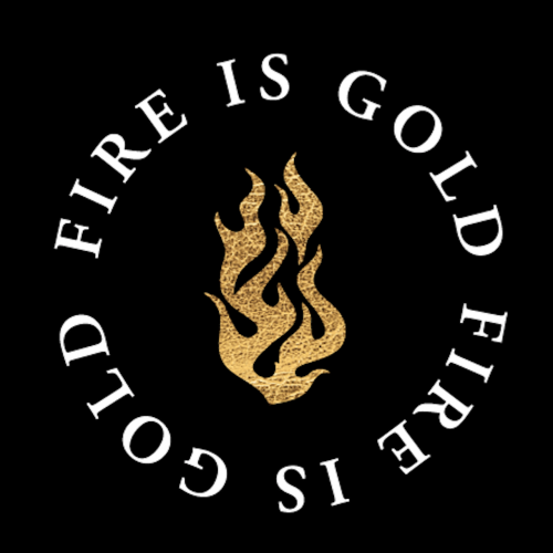Fire Is Gold