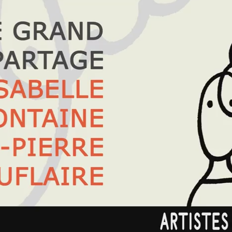 Le grand partage - Isabelle Fontaine & Jean-Pierre Scouflaire