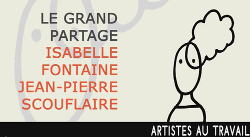 Le grand partage - Isabelle Fontaine & Jean-Pierre Scouflaire